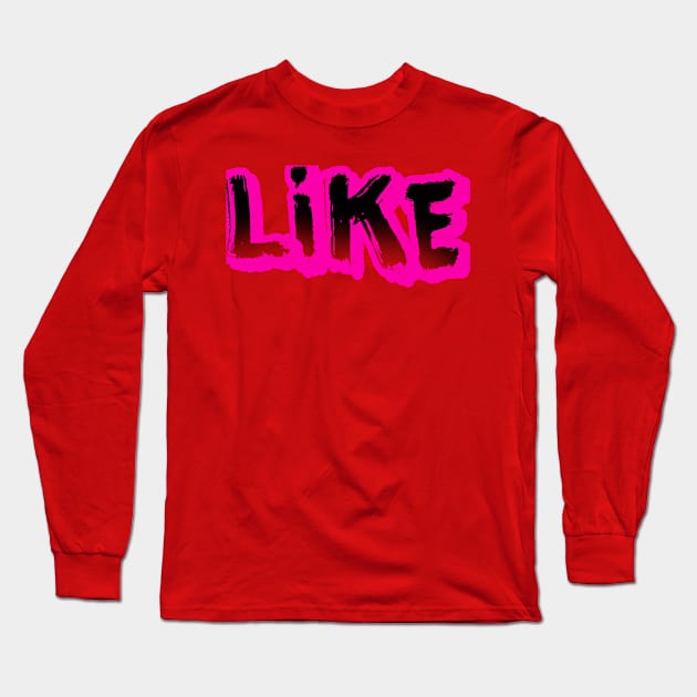 like Long Sleeve T-Shirt by jekbon